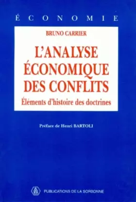 Couverture du produit · L'analyse économique des conflits: Eléments d'histoire des doctrines