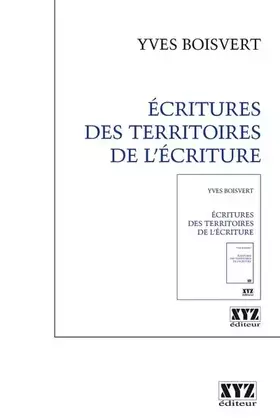 Couverture du produit · Ecritures des territoires de l'écriture