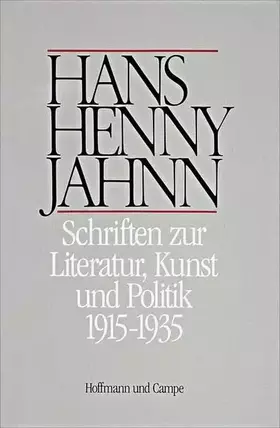 Couverture du produit · Werke in Einzelbänden. Hamburger Ausgabe: Werke in Einzelbänden: Schriften zur Kunst, Literatur und Politik Teil 1. Leib - Bauk