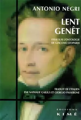 Couverture du produit · Lent Genet: Essai sur l'Ontologie de G.Leopardi