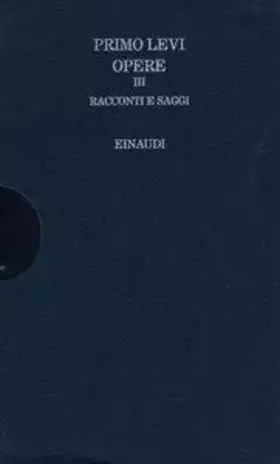 Couverture du produit · Opere. Racconti e saggi (Vol. 3)