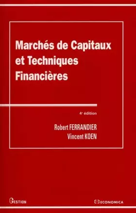 Couverture du produit · MARCHES DE CAPITAUX ET TECHNIQUES FINANCIERES. 4ème édition