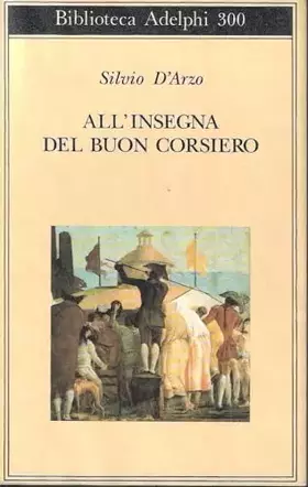Couverture du produit · All'insegna del «buon corsiero»