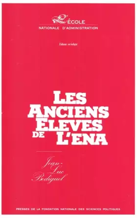 Couverture du produit · Les anciens élèves de l'ENA : Sociologie