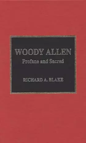 Couverture du produit · Woody Allen: Profane and Sacred