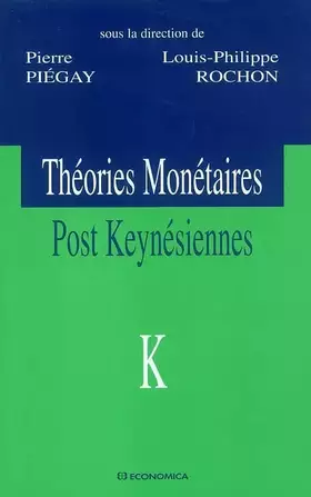 Couverture du produit · Théories monétaires post Keynésiennes