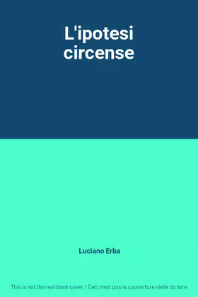 Couverture du produit · L'ipotesi circense
