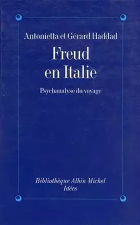 Couverture du produit · Freud en Italie : Psychanalyse du voyage