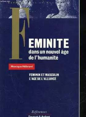 Couverture du produit · Feminite dans un nouvel age de l'humanité