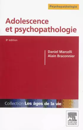 Couverture du produit · Adolescence et psychopathologie