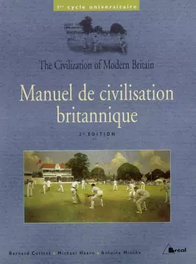 Couverture du produit · Manuel de civilisation britannique : 1er cycle universitaire