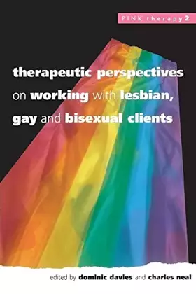 Couverture du produit · Therapeutic Perspectives On Working With Lesbian, Gay and Bisexual Clients (Pink Therapy)