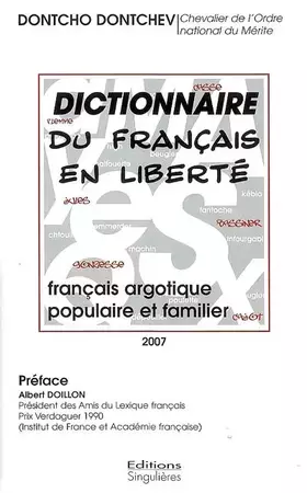 Couverture du produit · Dictionnaire du français en liberté : Français argotique, populaire et familier