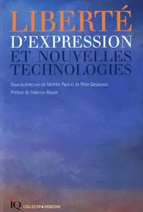 Couverture du produit · Liberte D'Expression Et Nouvelles Technologies
