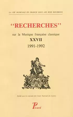 Couverture du produit · Recherches sur la musique française classique, tome 27, 1991-1992