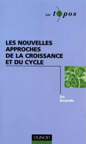 Couverture du produit · Les nouvelles approches de la croissance et du cycle