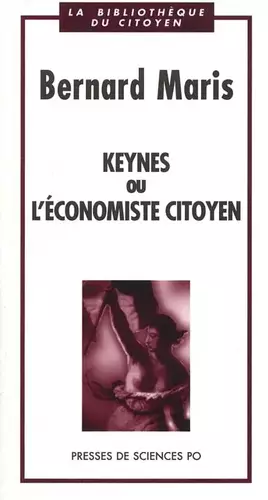Couverture du produit · Keynes, ou, L'économiste citoyen (La bibliothèque du citoyen)