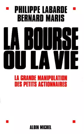 Couverture du produit · La bourse ou la vie