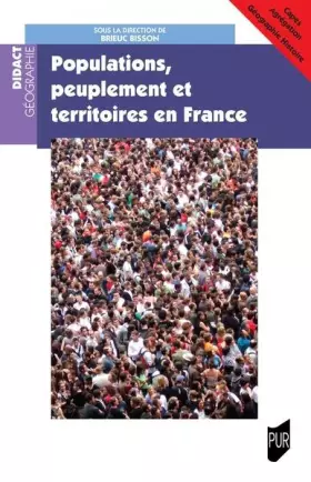 Couverture du produit · Populations, peuplement et territoires en France