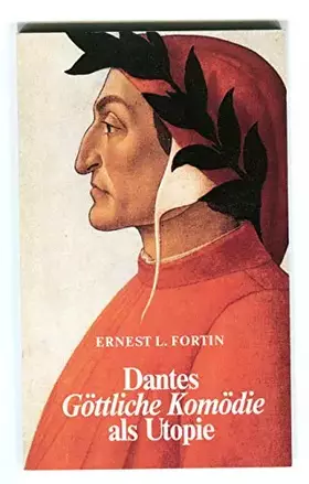 Couverture du produit · Dantes Göttliche Komödie als Utopie.