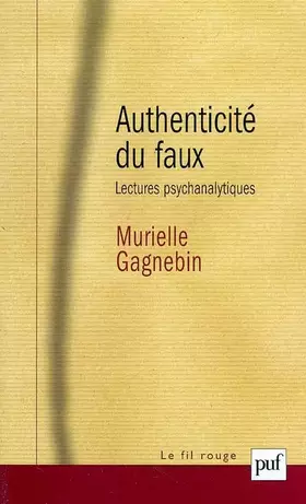 Couverture du produit · Authenticité du faux: Lectures psychanalytiques