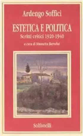 Couverture du produit · Estetica e politica. Scritti critici 1920-1940