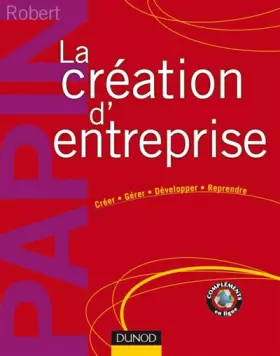Couverture du produit · La création d'entreprise - 14ème édition - Création, reprise, développement