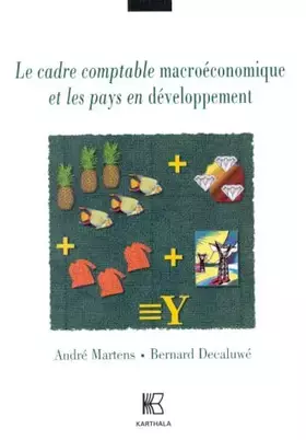 Couverture du produit · Le cadre comptable macroéconomique et les pays en développement