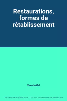 Couverture du produit · Restaurations, formes de rétablissement