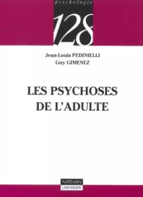 Couverture du produit · Les psychoses de l'adulte
