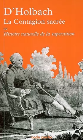 Couverture du produit · La contagion sacrée: Ou Histoire naturelle de la superstition