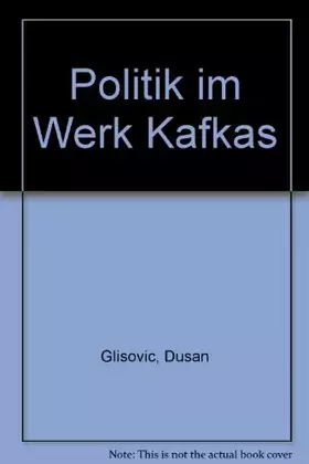Couverture du produit · Politik im Werk Kafkas