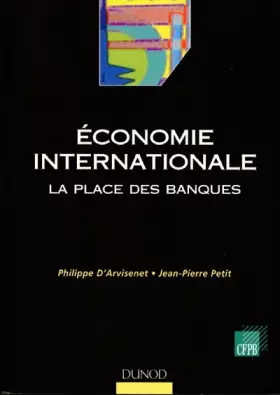 Couverture du produit · Economie internationale : La Place des banques