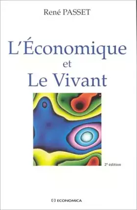 Couverture du produit · L'économique et le vivant