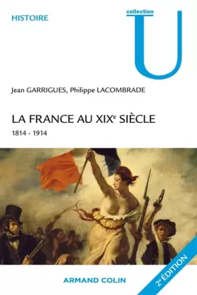 Couverture du produit · La France au XIXe siècle: 1814-1914