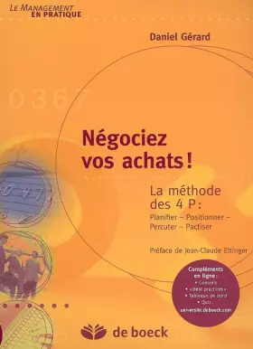 Couverture du produit · Négociez vos achats ! : La méthode des 4 P : Planifier - Positionner - Percuter - Pactiser