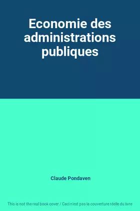 Couverture du produit · Economie des administrations publiques