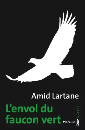 Couverture du produit · L'Envol du faucon vert