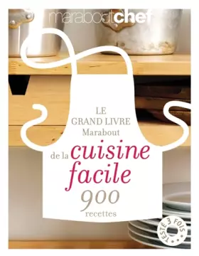 Couverture du produit · Le grand livre Marabout de la cuisine facile