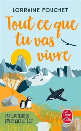 Couverture du produit · Tout ce que tu vas vivre