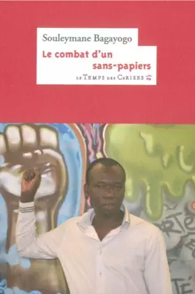 Couverture du produit · Le combat dun sans-papiers