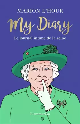 Couverture du produit · My Diary: Le journal de la reine