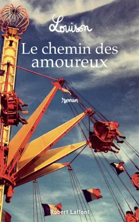 Couverture du produit · Le Chemin des amoureux