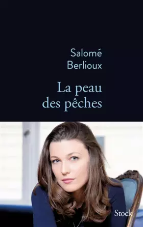 Couverture du produit · La peau des pêches