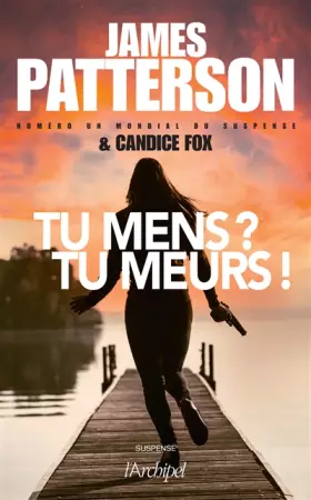 Couverture du produit · Tu mens ? Tu meurs !