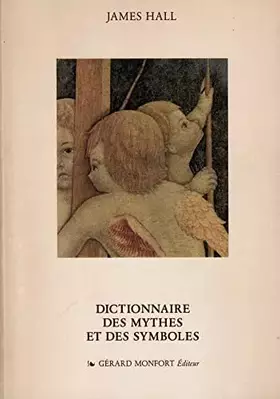 Couverture du produit · Dictionnaire des mythes et des symboles