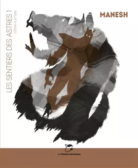 Couverture du produit · MANESH: LES SENTIERS DES ASTRES 1