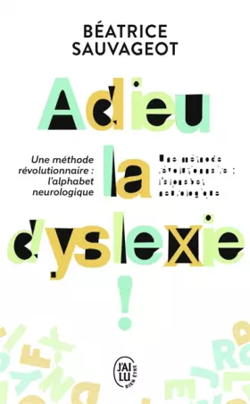 Couverture du produit · Adieu, la dyslexie !