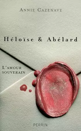 Couverture du produit · Héloïse & Abelard : L'amour souverain
