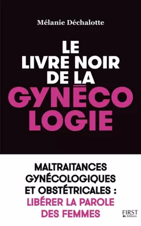 Couverture du produit · Le livre noir de la gynécologie